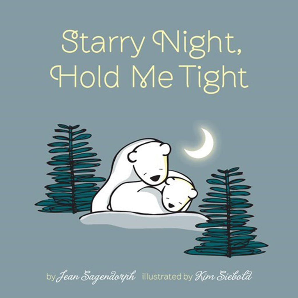 Starry Night, Hold Me Tight Children's Board Book