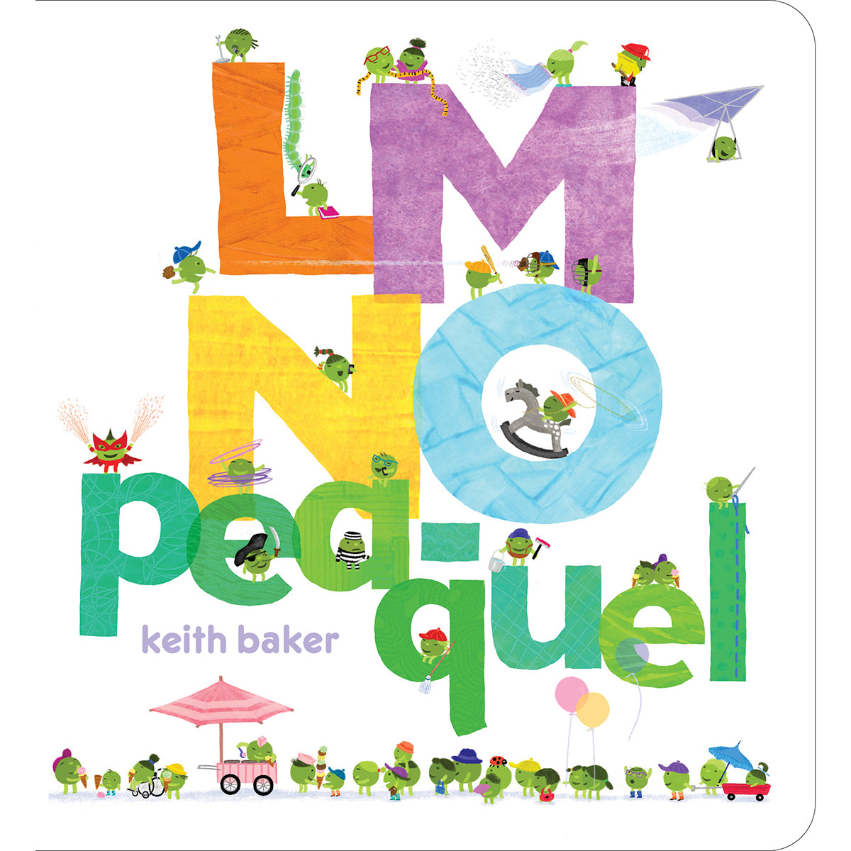 Children's book cover of LMNO pea-quel
