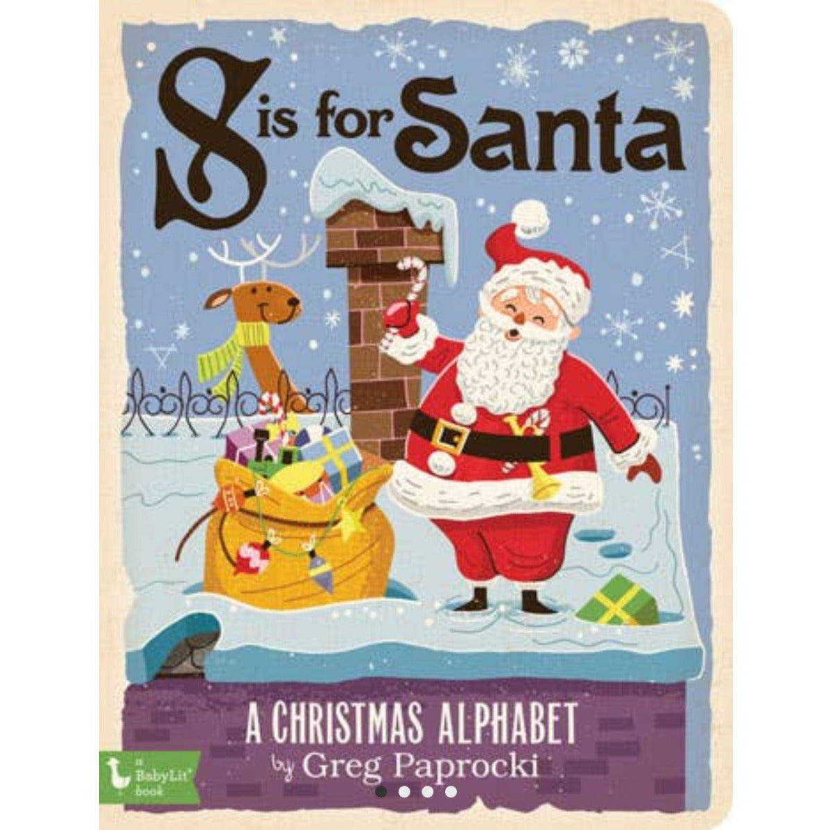 S is for Santa: A Christmas Alphabet Board Book