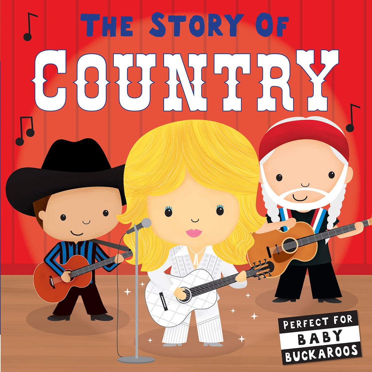 Book cover of children's board book, 'The Story of Country', with cartoon Dolly Parton, Willie Nelson, and Garth Brooks.