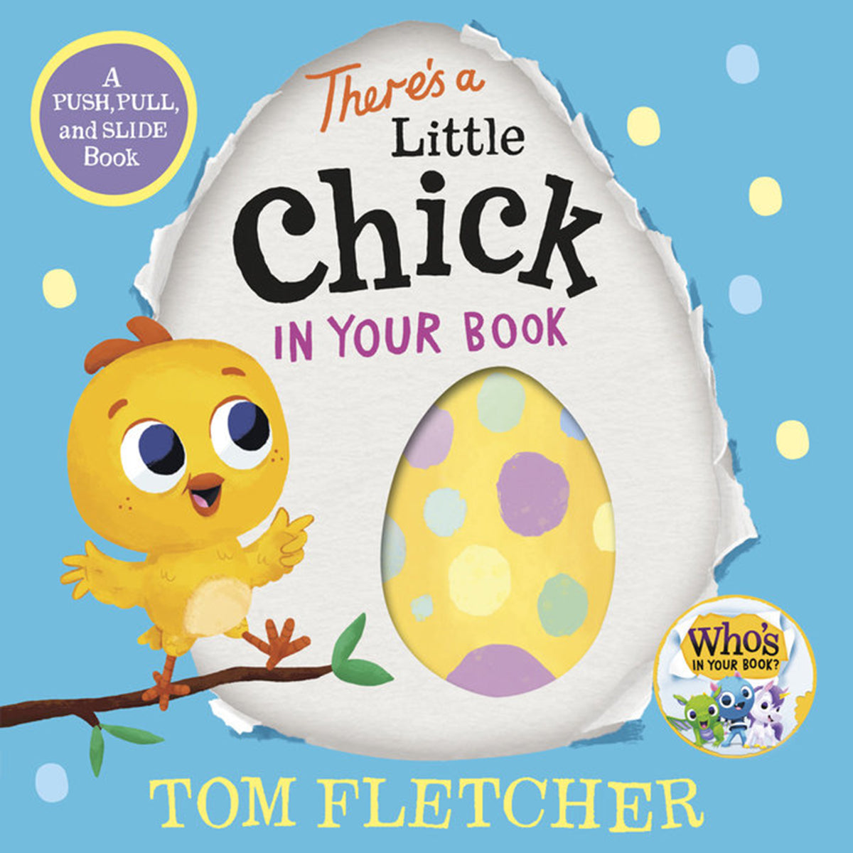 There's A Little Chick In Your Book Children's Book