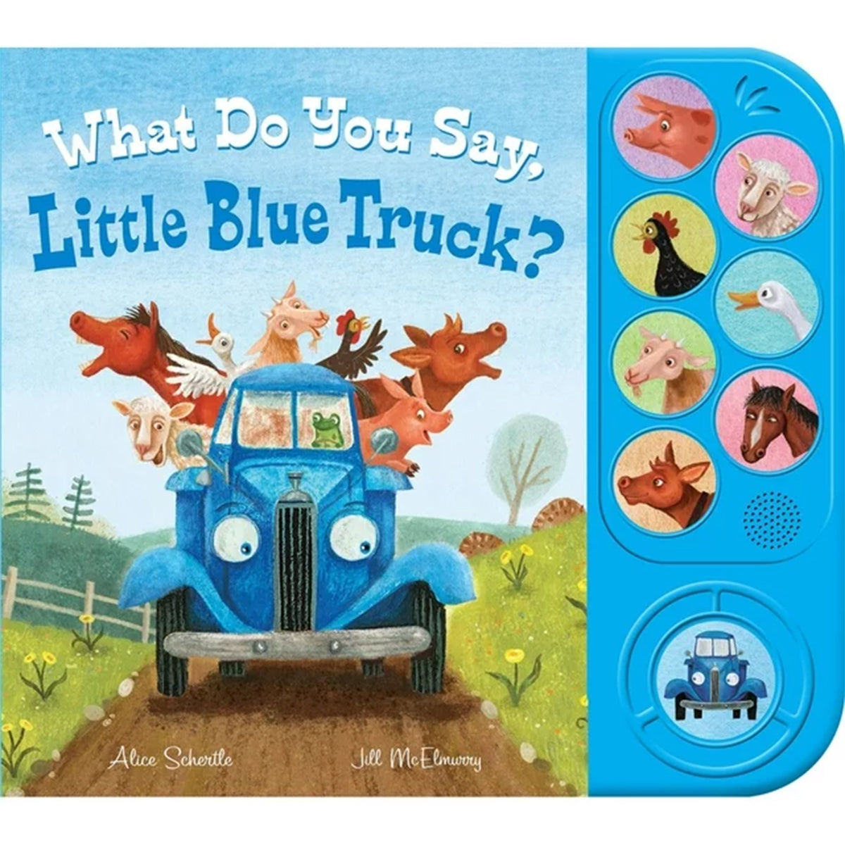What Do You Say, Little Blue Truck Children's Sound Book