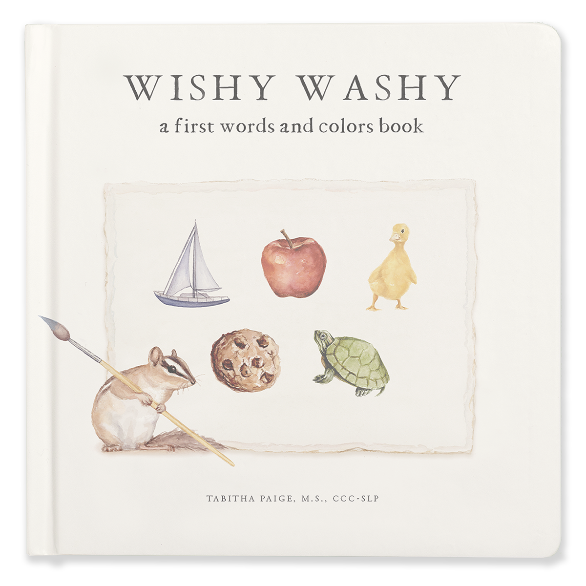 Wishy Washy: A First Words and Colors Book