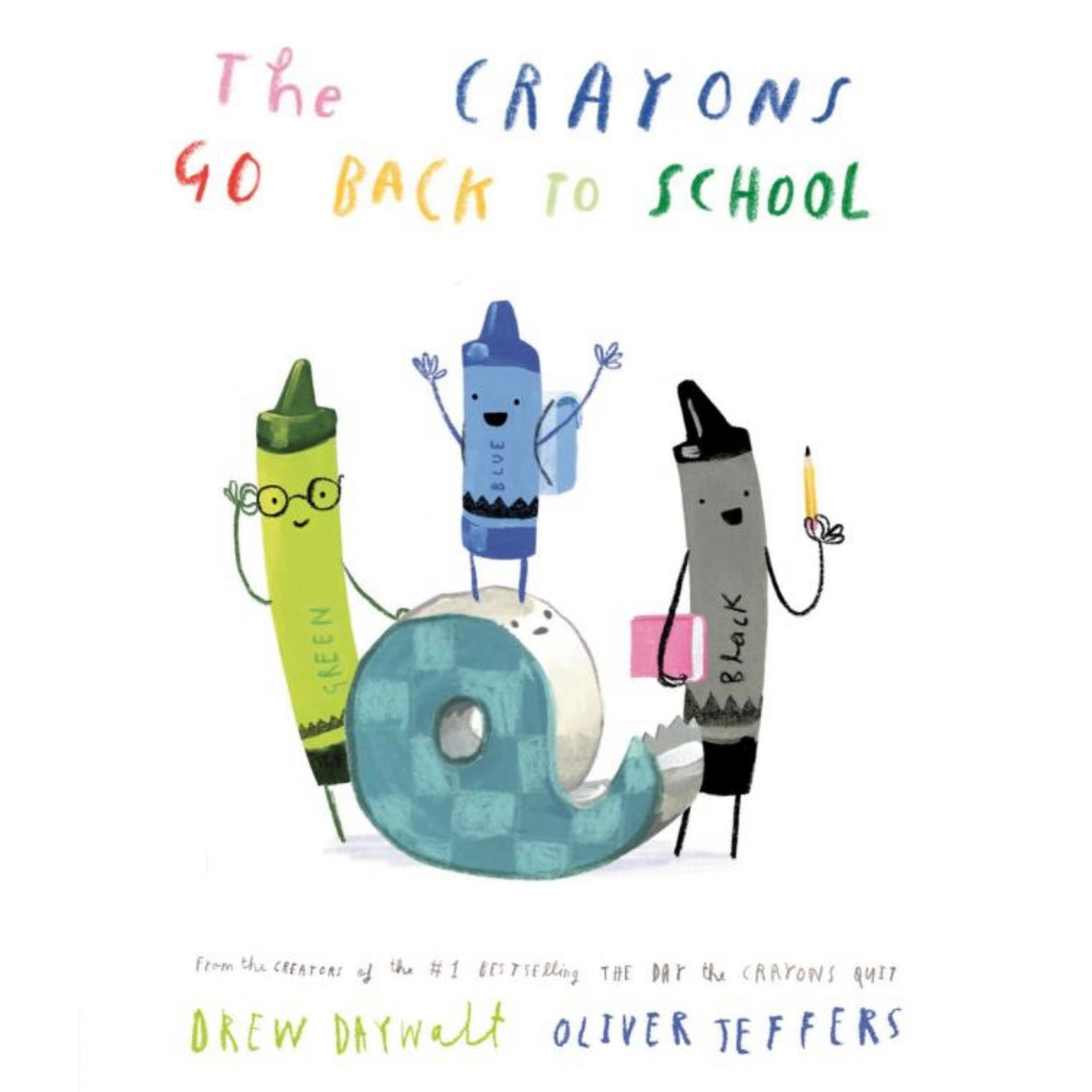 The Crayons Go Back to School Children's Book