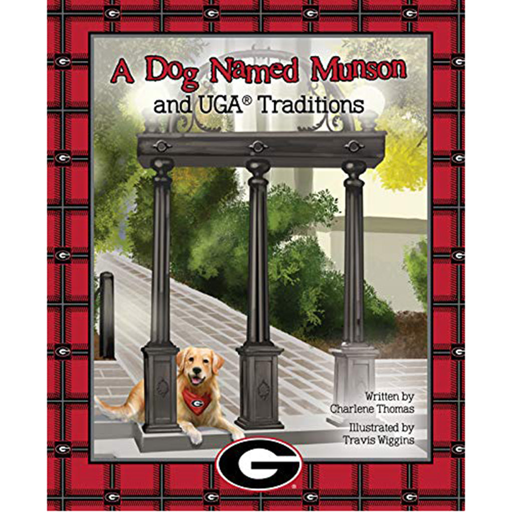 A Dog Named Munson and UGA Traditions - Madison-Drake Children's Boutique