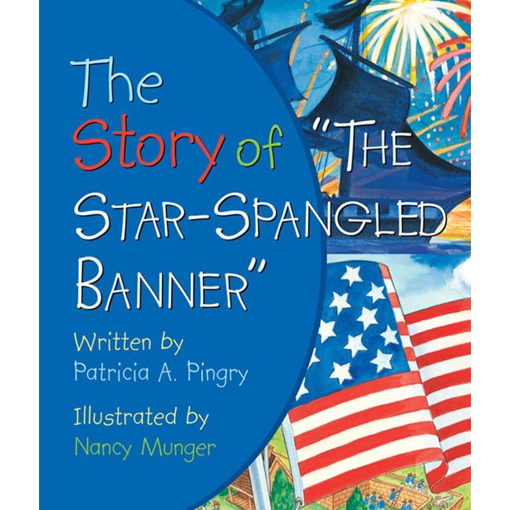 The Story of the Star Spangled Banner Children's Board Book