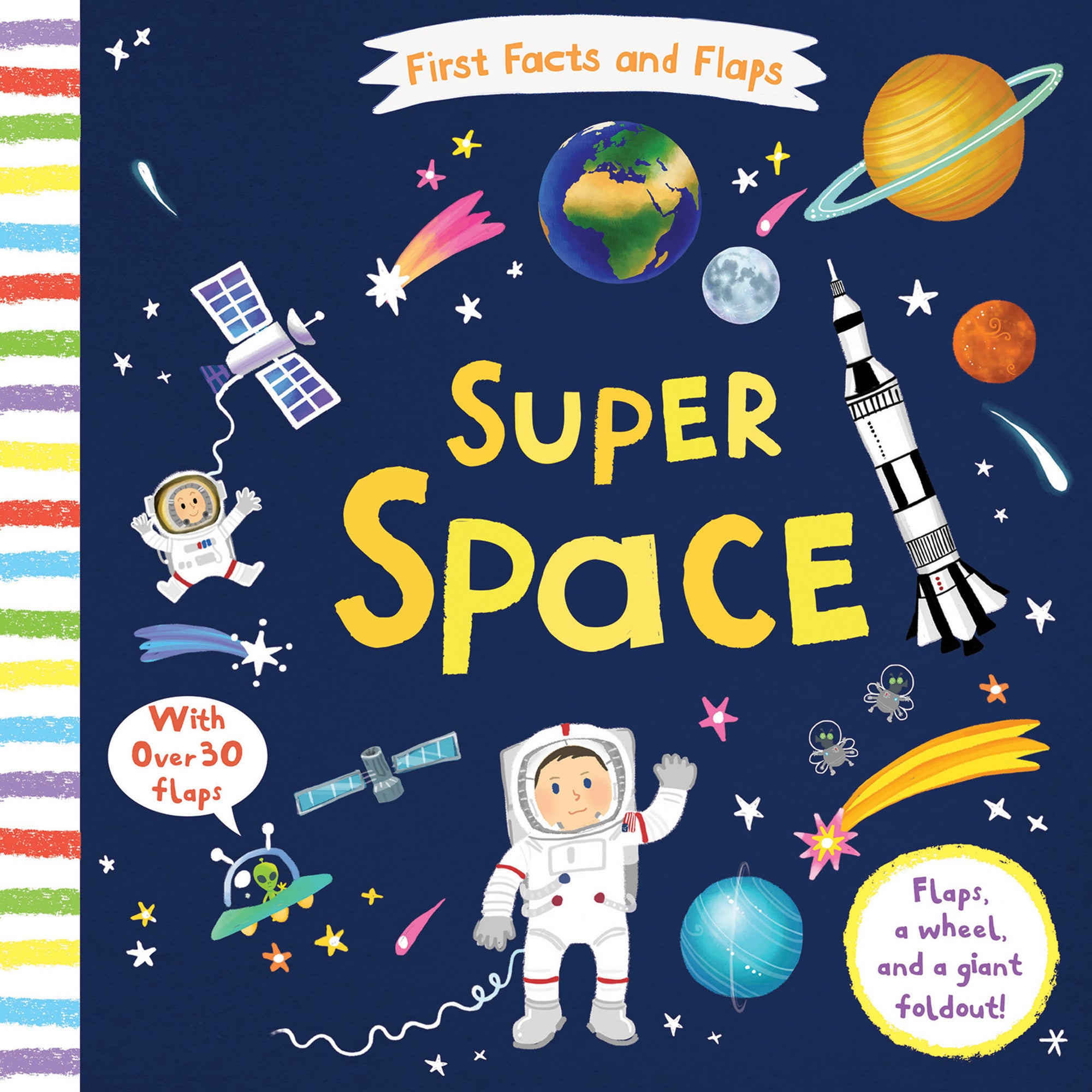 First Facts and Flaps: Super Space Children's Book