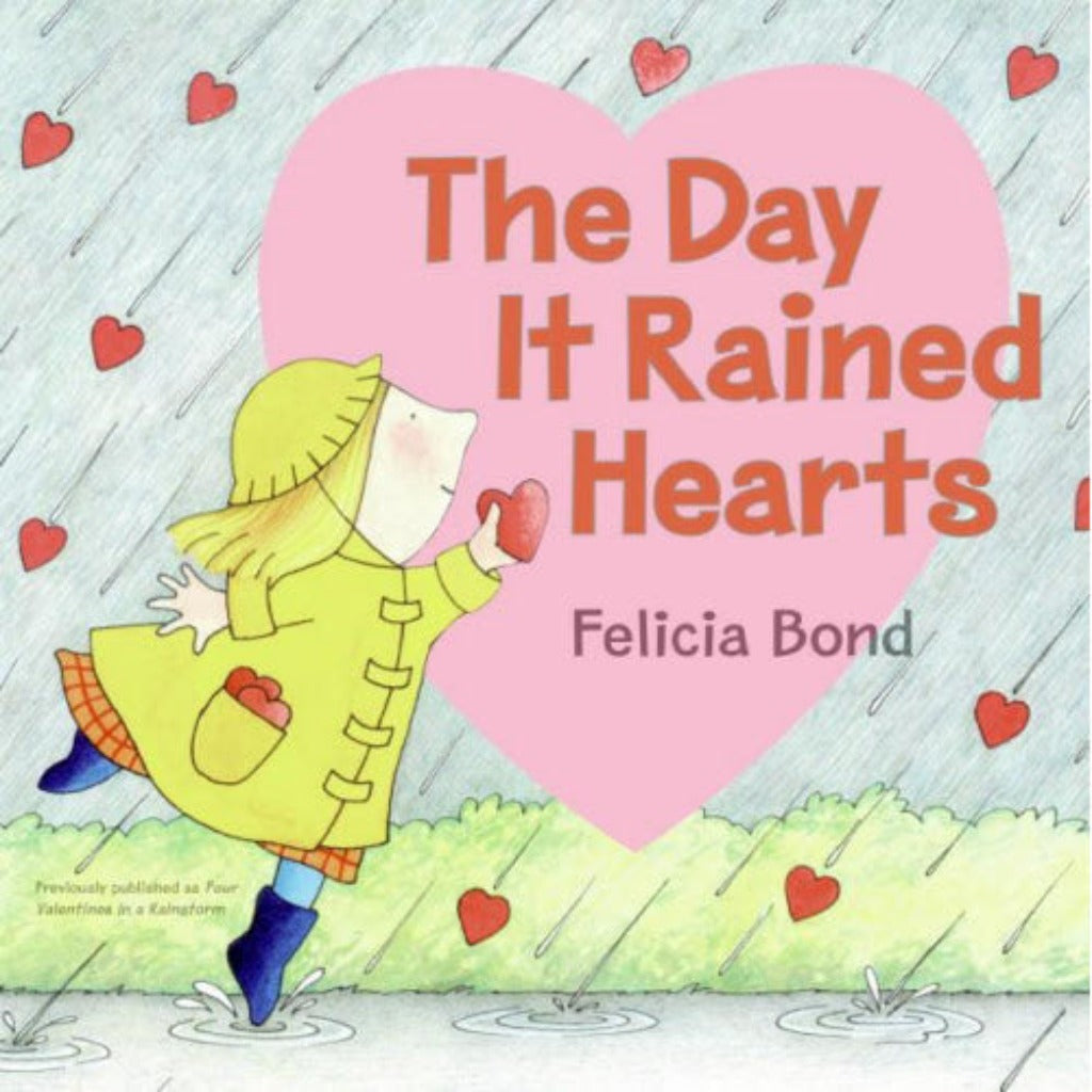The Day It Rained Hearts Children's Valentine's Picture Book